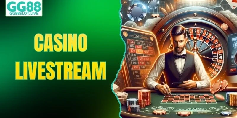 Casino livestream